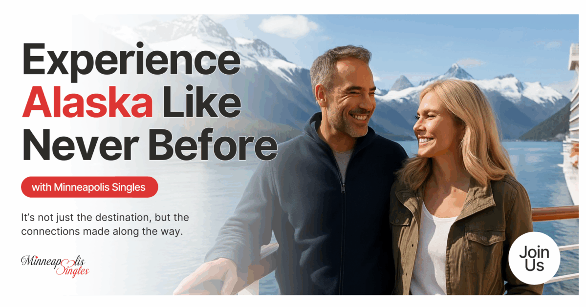 Experience Alaska Like Never Before — With Minneapolis Singles